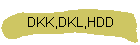 DKK,DKL,HDD